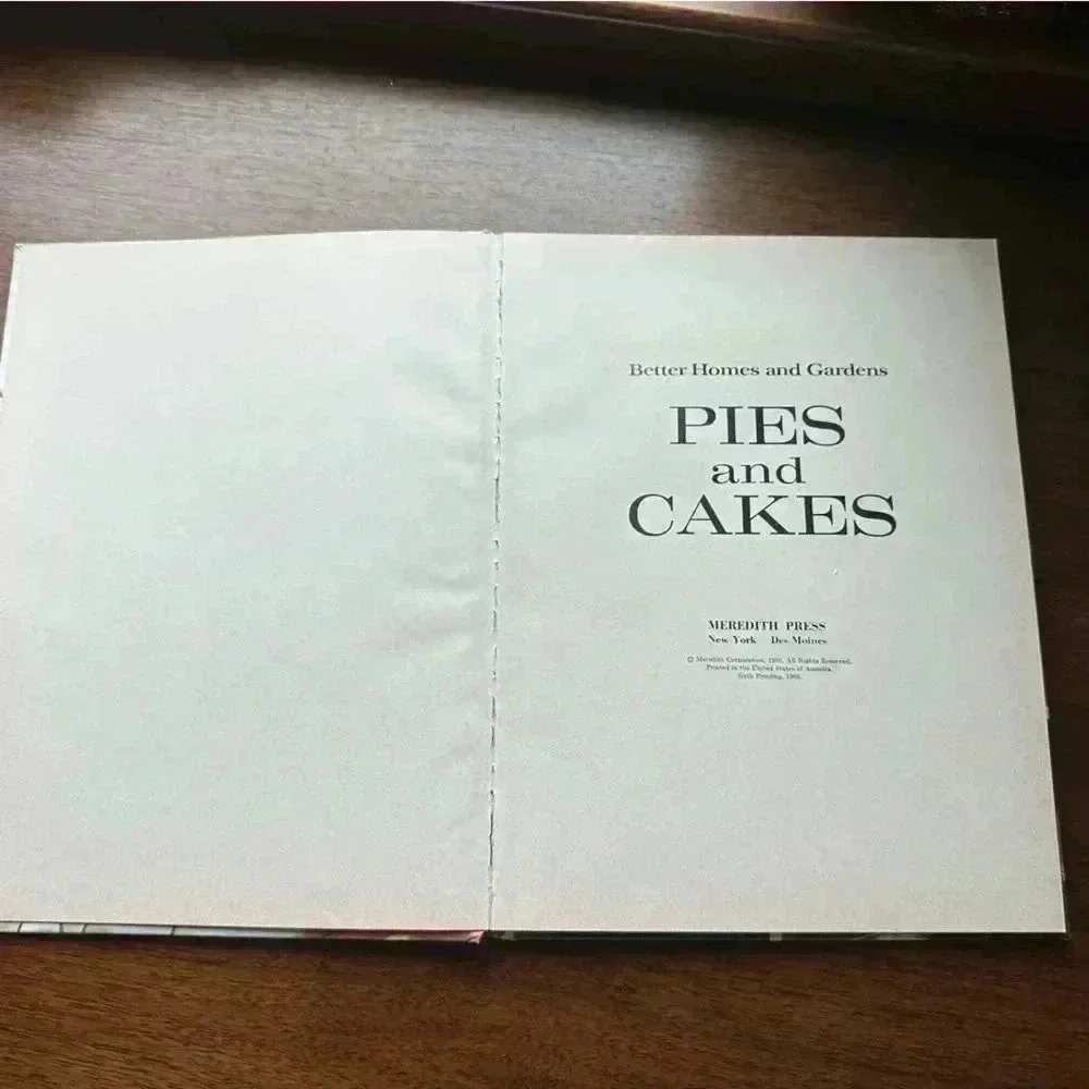 Better Homes and Gardens Pies and Cakes 1969 Cookbook